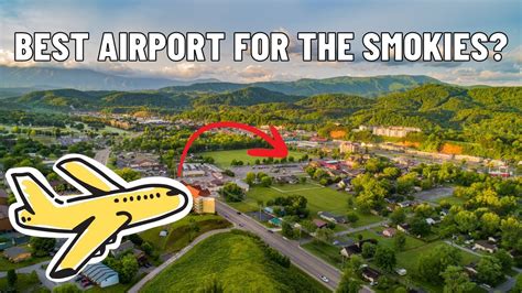 3 Closest Airports To Gatlinburg Tn