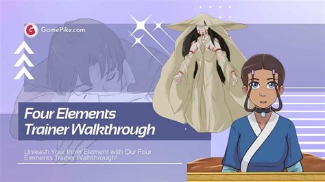 4 Elements Trainer Ultimate Walkthrough