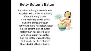 5 Fun Ways To Master Betty Botter