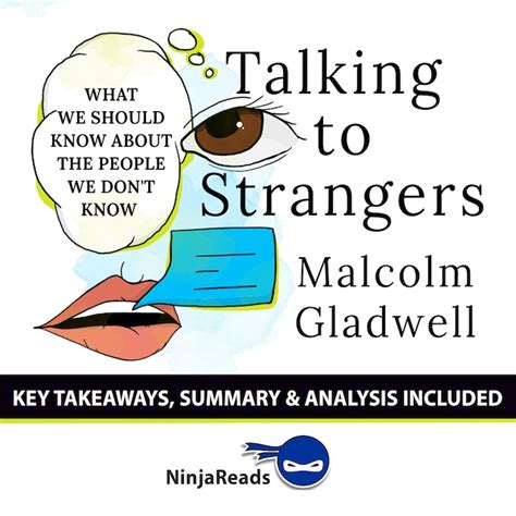 5 Key Takeaways From Talking To Strangers