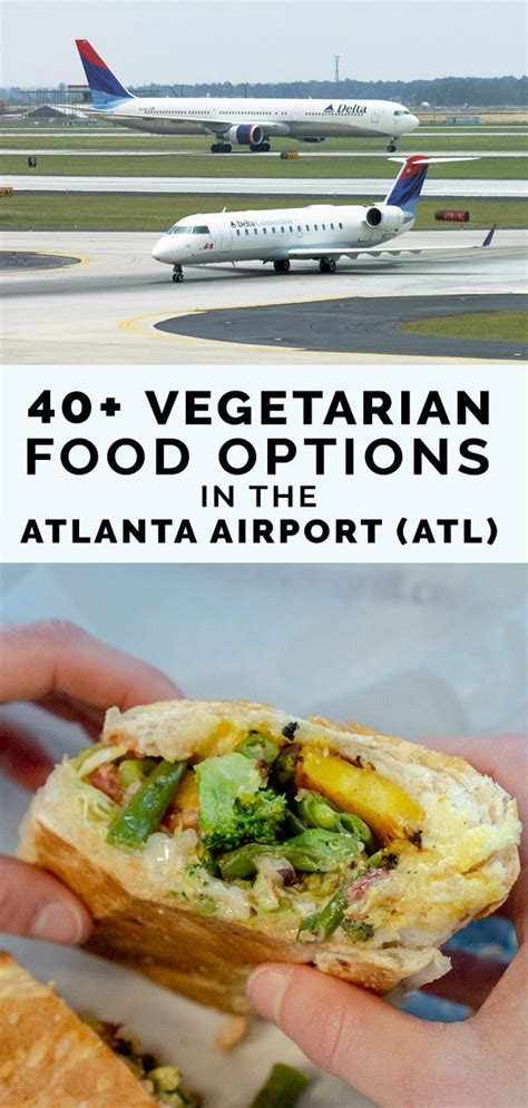 5 Vegan Food Options At Atlanta Airport