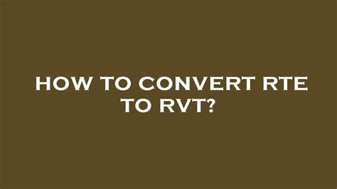 5 Ways To Create Rte From Rvt Model