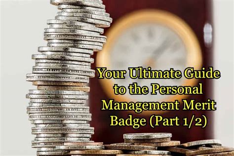 5 Ways To Earn Personal Management Merit Badge