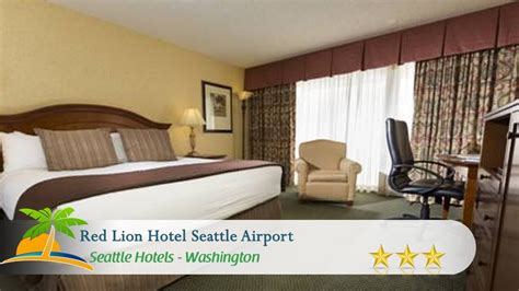 5 Ways To Experience Red Lion Inn Seattle Airport