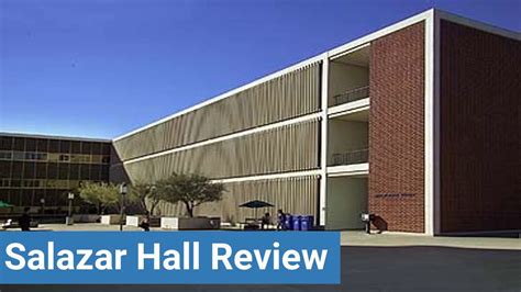 5 Ways To Explore Cal State Las Salazar Hall