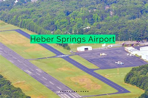 5 Ways To Explore Heber Springs Airport