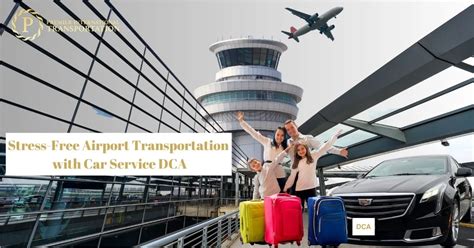 5 Ways To Get Car Service To Dca Airport