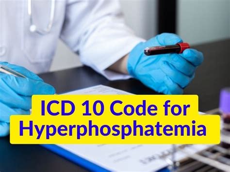 5 Ways To Master Icd 10 Code For Hyperphosphatemia