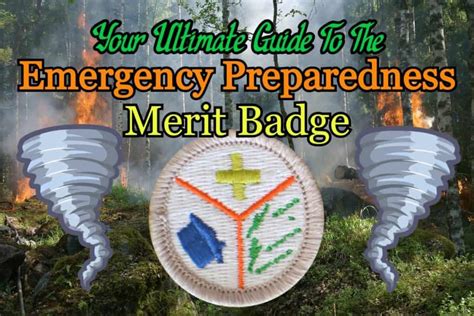 7 Essential Steps To Emergency Preparedness Merit Badge