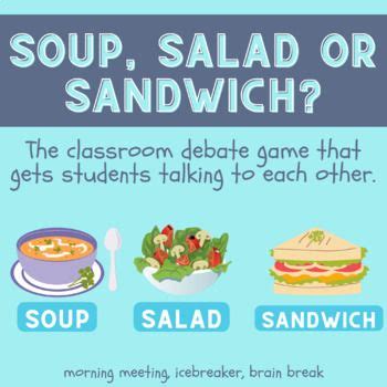 7 Soup Salad Or Sandwich Game Ideas