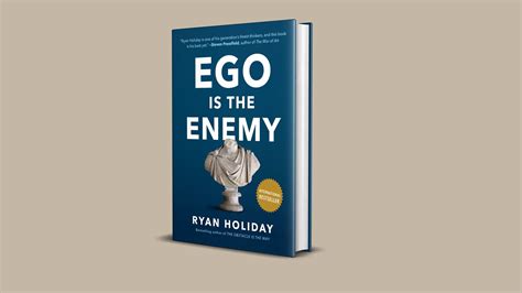 7 Ways Ego Is The Enemy Book Can Transform Your Life