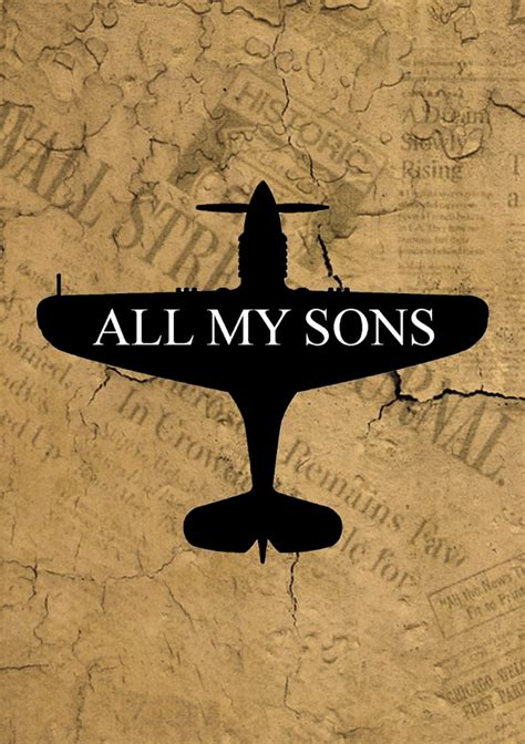 Arthur Millers All My Sons: A Tragic Family Saga