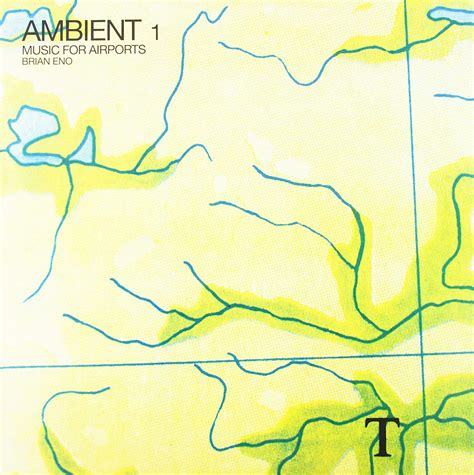 Brian Eno Ambient 1 Music For Airports Vinyl Review