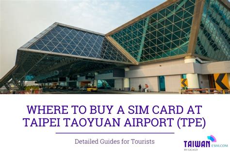 Buy Sim Card At Taipei Taoyuan Airport Made Easy