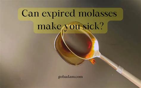 Can Molasses Go Bad Over Time Naturally