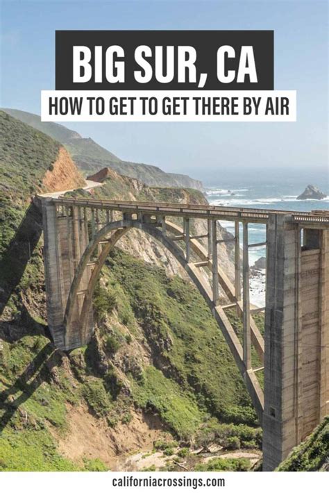 Closest Airport To Big Sur, California: A Travelers Guide