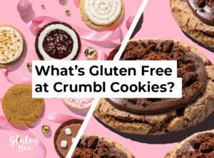 Crumbl Gluten Free Options Revealed