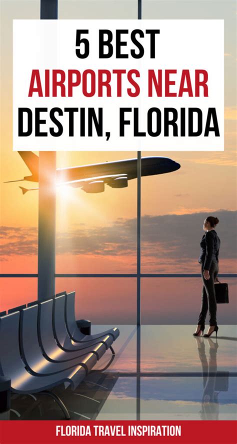 Destin Fl Airports: Top 5 Nearest Options