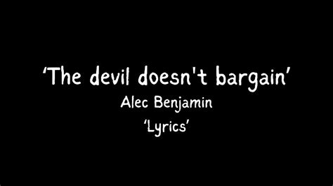 Devil Doesnt Bargain Lyrics Explained