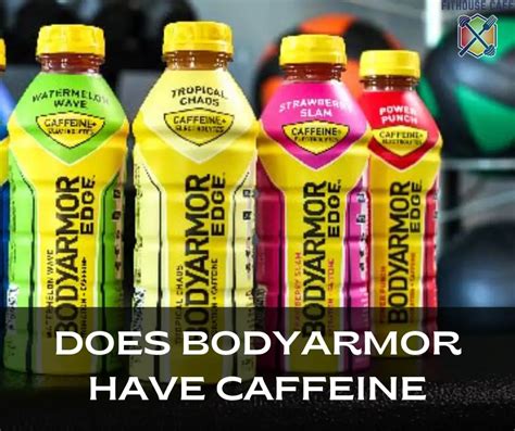 Does Body Armor Contain Caffeine: What You Need To Know