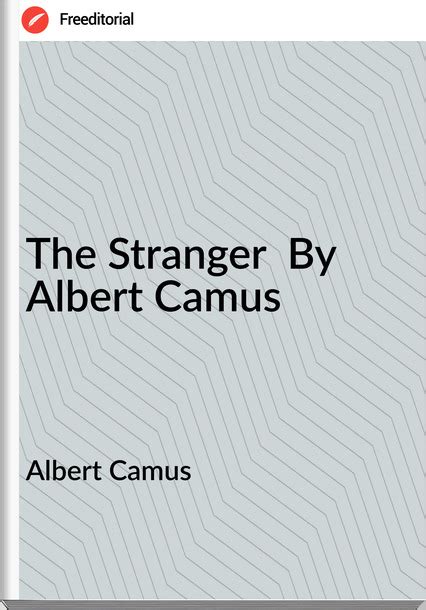 Download The Stranger By Albert Camus Pdf Free