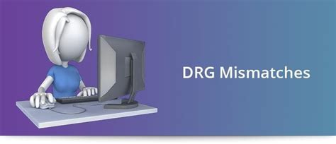 Drg Mismatch: Causes And Consequences Of Different Payment Versions