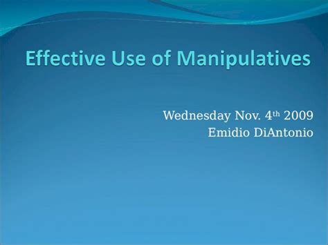 Effective Learning With Manipulatives Ppt In The Classroom