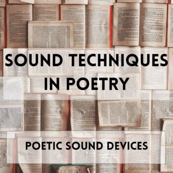 Exploring Poetry With Sound Devices Techniques