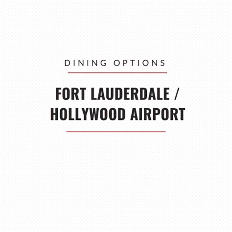 Ft Lauderdale Airport Restaurants Terminal 1 Dining Guide