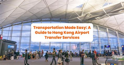 Hong Kong Airport Transfer To Hotel Made Easy