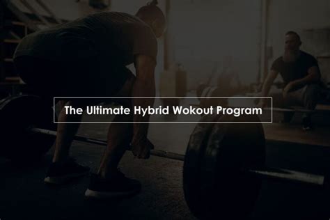 Hybrid Training Program: Boost Fitness With Mixed Workouts