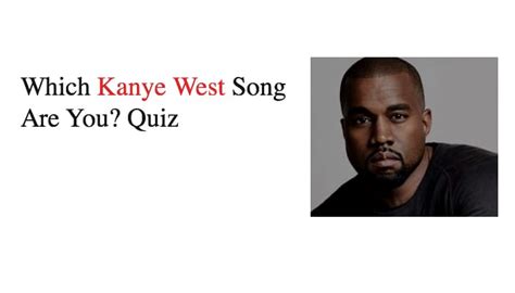 Kanye West Music Song Quiz: Test Your Knowledge