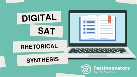 Mastering Rhetorical Synthesis: Sat Tips And Strategies