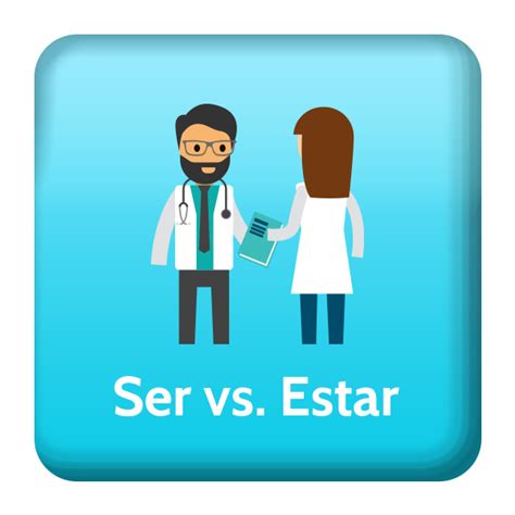 Mastering Ser Vs Estar: 5 Doctors Office Scenarios