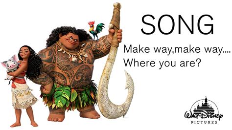 Moana Make Way Lyrics Meaning And Song Interpretation