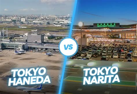 Narita Vs Haneda: Which Tokyo Airport Is Best For You