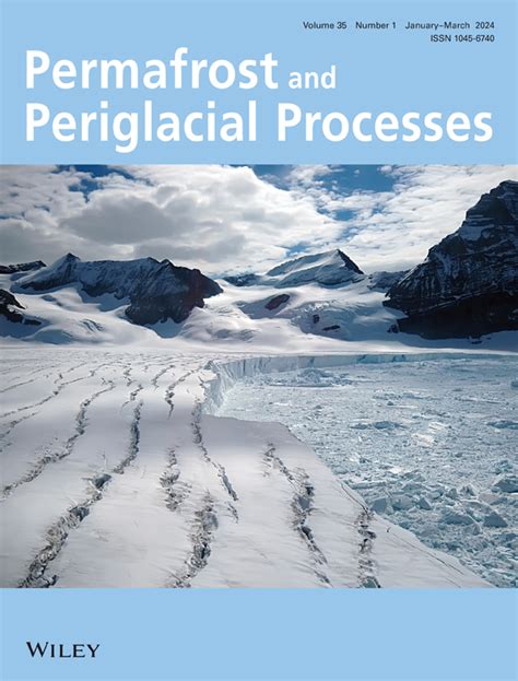 Permafrost And Periglacial Processes: A Frozen Landscape Guide