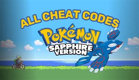 Pokemon Sapphire Version Cheats Codes And Secrets