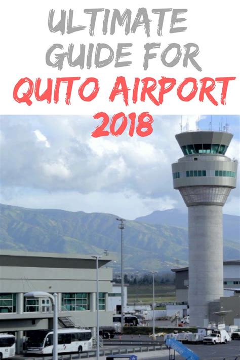 Quito Airport To City Center Transportation Guide