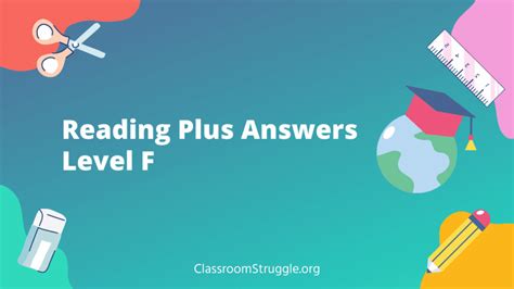 Reading Plus Answers Level F In 5 Easy Steps