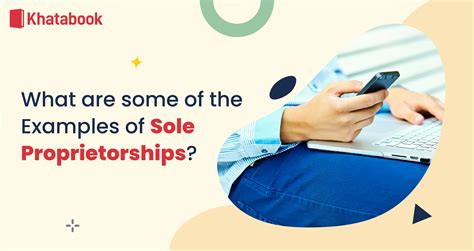 Sole Proprietorship Business Examples To Inspire Entrepreneurs