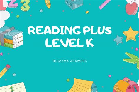 Top 10 Reading Plus Answers Level K Solutions