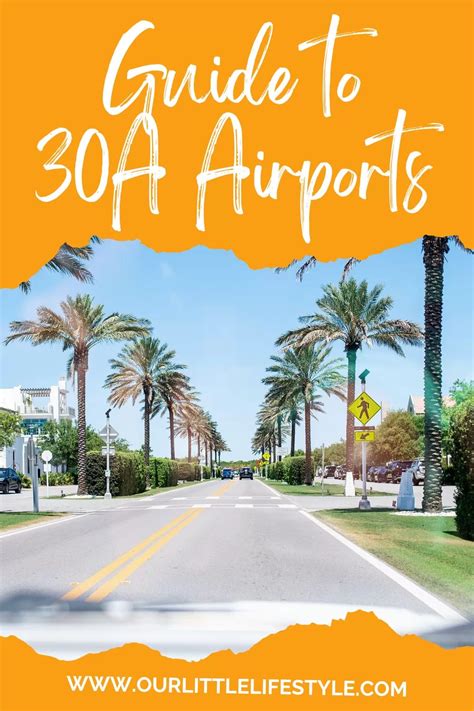 Top 2 Airports For 30a Destinations