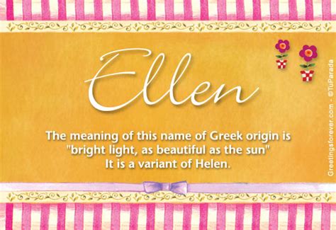 Uncovering The Meaning Of The Name Ellen