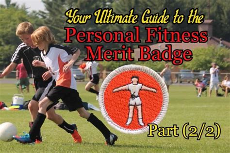 Unlocking Personal Fitness: A Merit Badge Guide