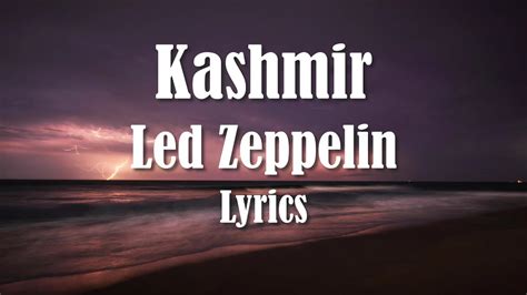 Unraveling Kashmir: Led Zeppelins Song Meaning Explained