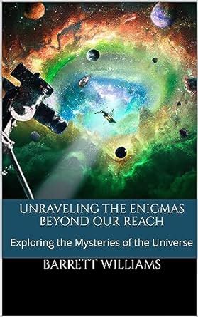 Unraveling The Universe: A Human Science Frontier