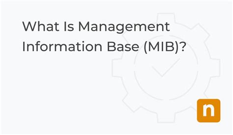 What Is Management Information Base (Mib) In Networking