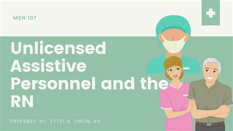 What Is Unlicensed Assistive Personnel In Healthcare