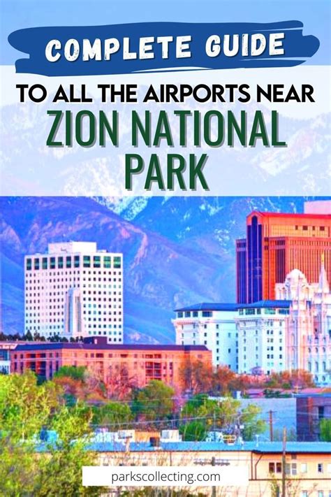 Zion National Park Airport: A Visitors Guide